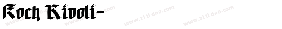Koch Rivoli字体转换